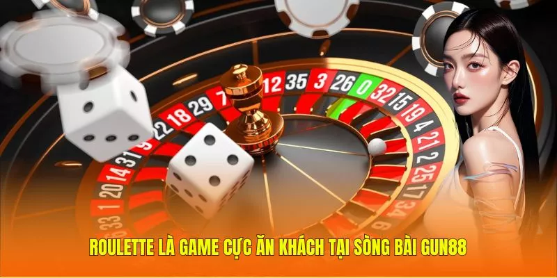 Chiến thuật Roulette hiệu quả dành cho người mới 1 Roulette là game cực ăn khách tại sòng bài Gun88