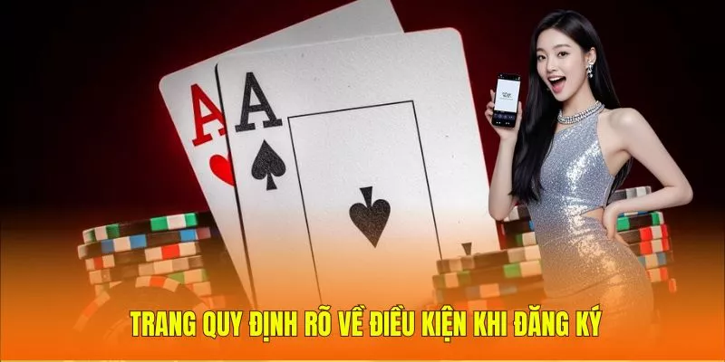 Hướng dẫn đăng ký tài khoản Gun88 nhanh gọn nhận ưu đãi 2 Trang quy định rõ về điều kiện khi đăng ký