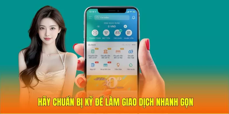 Hãy chuẩn bị kỹ để làm giao dịch nhanh gọn
